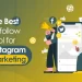 Best Unfollow Tool for Instagram