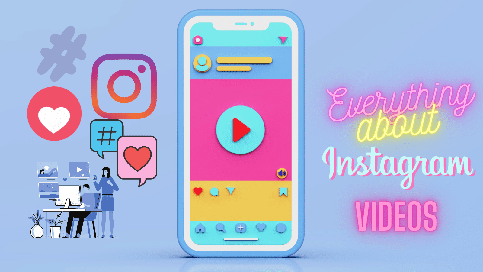 Instagram videos: How long should your videos be for them to be a masterpiece?
